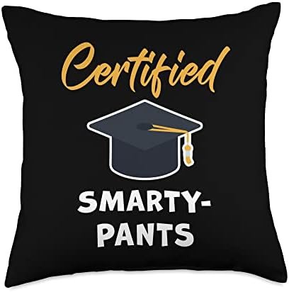 Funny Graduation & Class Humor Certified Smarty-Pants – Student Teacher School Graduation Throw Pillow, 18x18, Multicolor